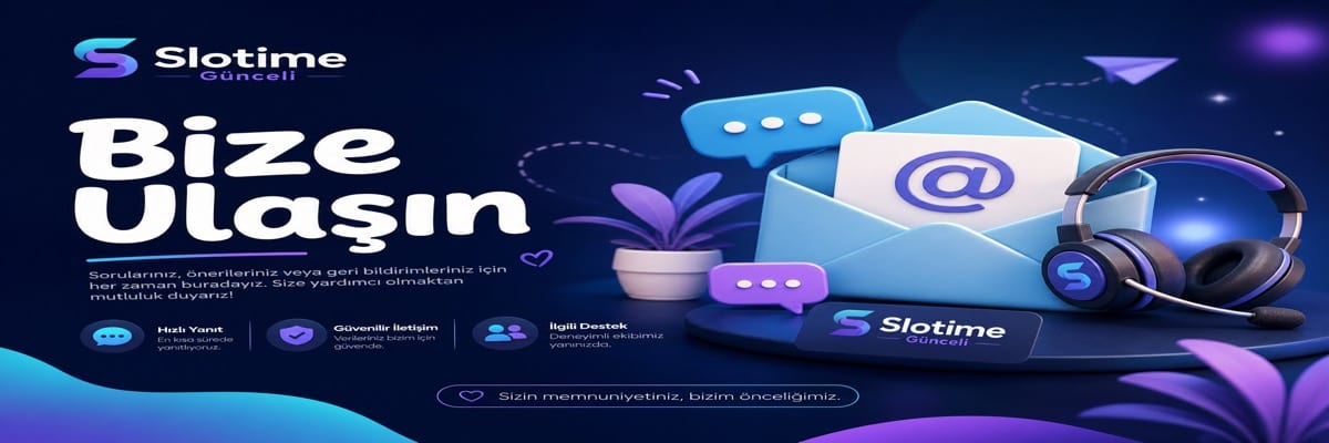 Slotime Güncel İletişim